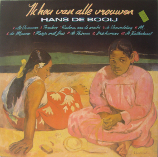 Hans De Booy - Ik Hou Van Alle Vrouwen tweedehands nl LP bij Run4Records