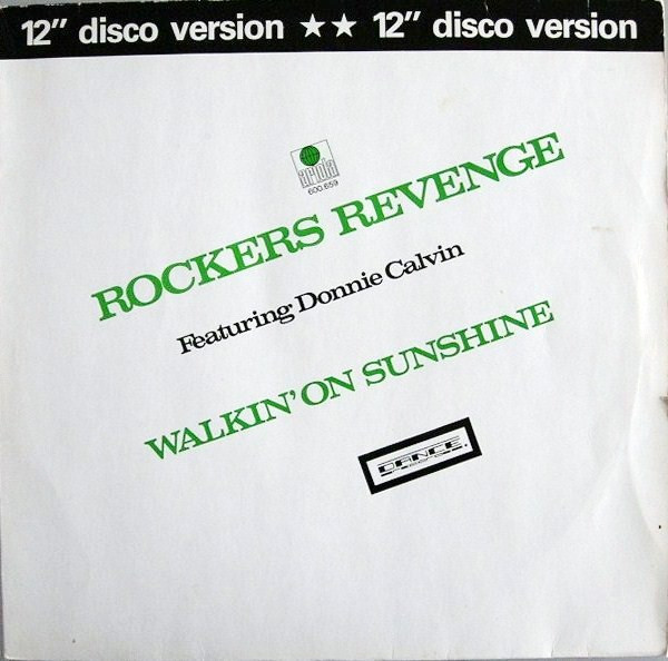 Rockers Revenge, Donnie Calvin - Walkin' On Sunshine tweedehands 12 inch LP bij Run4Records