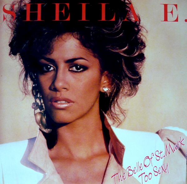 Sheila E. - The Belle Of St. Mark tweedehands soul LP bij Run4Records