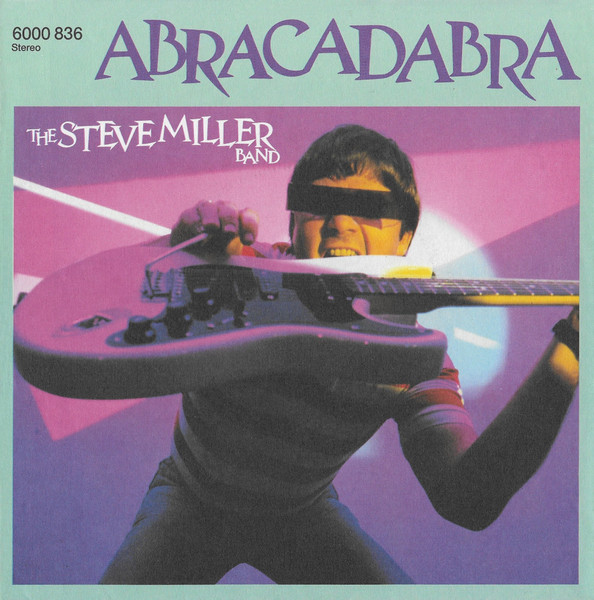Steve Miller Band - Abracadabra tweedehands 7 inch LP bij Run4Records