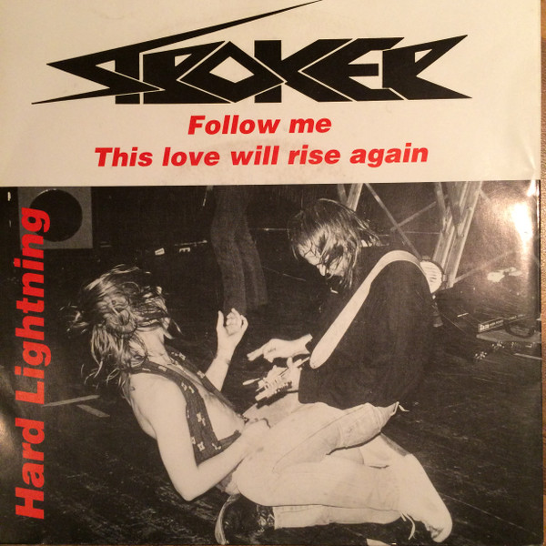 Stroker (3) - Follow Me / This Love Will Rise Again tweedehands 7 inch LP bij Run4Records