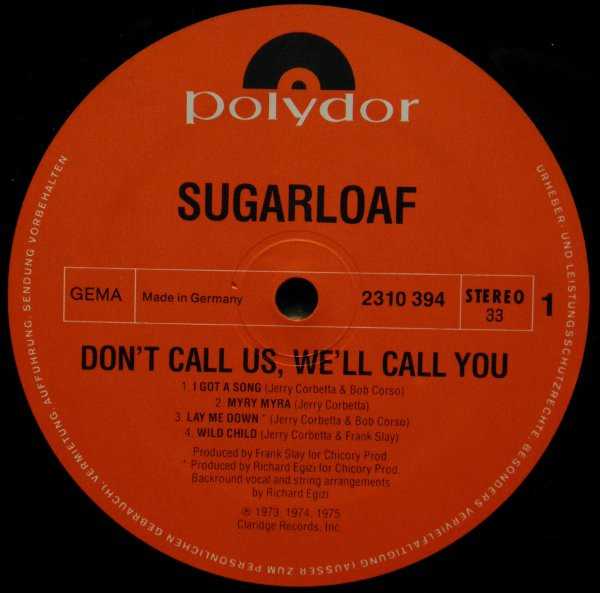 Sugarloaf, Jerry Corbetta - Don't Call Us - We'll Call You tweedehands jazz LP bij Run4Records