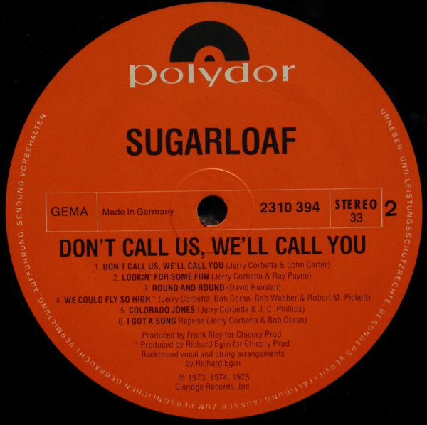 Sugarloaf, Jerry Corbetta - Don't Call Us - We'll Call You tweedehands jazz LP bij Run4Records