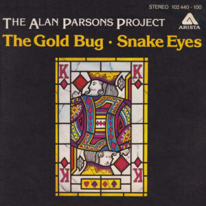 The Alan Parsons Project - The Gold Bug / Snake Eyes tweedehands 7 inch LP bij Run4Records