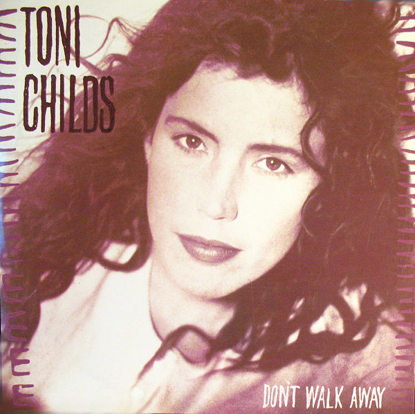 Toni Childs - Don't Walk Away tweedehands pop LP bij Run4Records