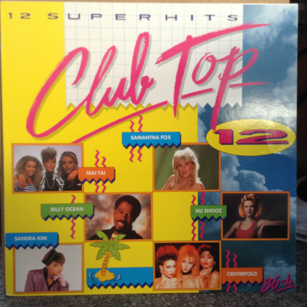 Various - Club Top 12 86-4 tweedehands verzamel LP bij Run4Records