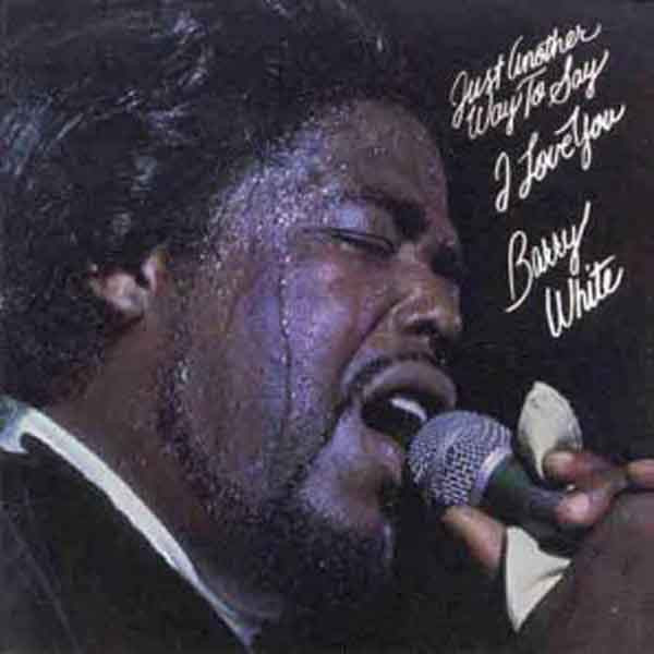 Barry White - Just Another Way To Say I Love You tweedehands soul LP bij Run4Records