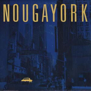 Claude Nougaro – Nougayork