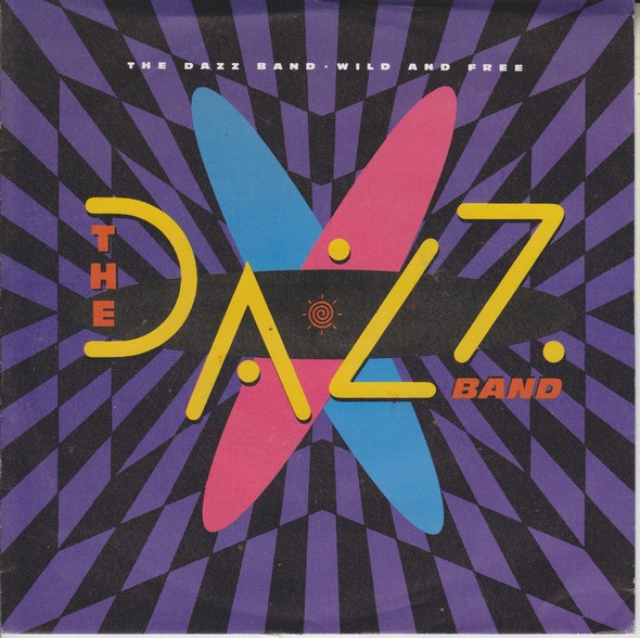 Dazz Band - Wild And Free tweedehands 7 inch LP bij Run4Records