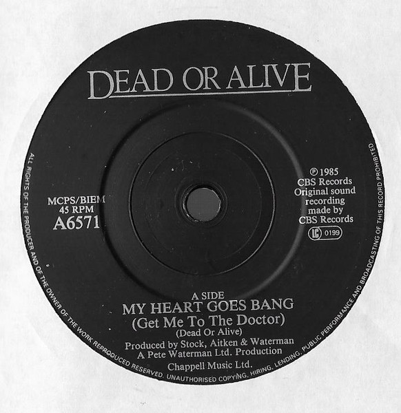 Dead Or Alive - My Heart Goes Bang (Get Me To The Doctor) tweedehands 7 inch LP bij Run4Records