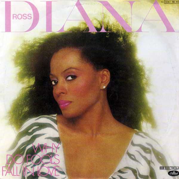 Diana Ross - Why Do Fools Fall In Love tweedehands 7 inch LP bij Run4Records