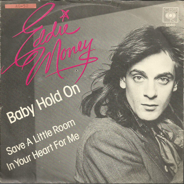 Eddie Money - Baby Hold On tweedehands 7 inch LP bij Run4Records