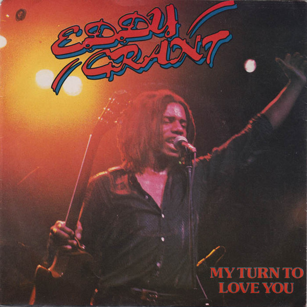 Eddy Grant - My Turn To Love You tweedehands 7 inch LP bij Run4Records