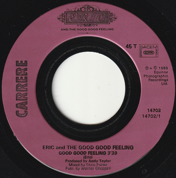 Eric And The Good Good Feeling - Good Good Feeling tweedehands 7 inch LP bij Run4Records