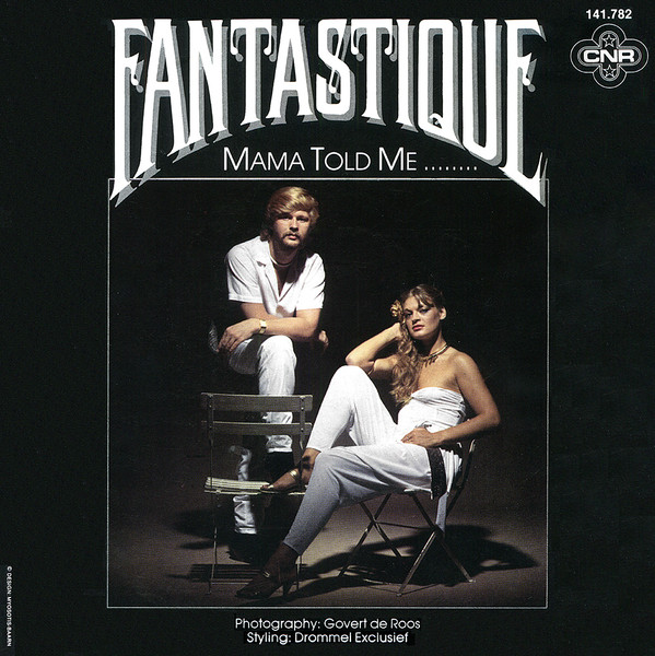 Fantastique - Mama Told Me ........ tweedehands 7 inch LP bij Run4Records