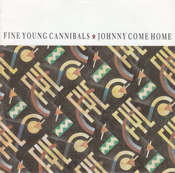Fine Young Cannibals - Johnny Come Home tweedehands 7 inch LP bij Run4Records