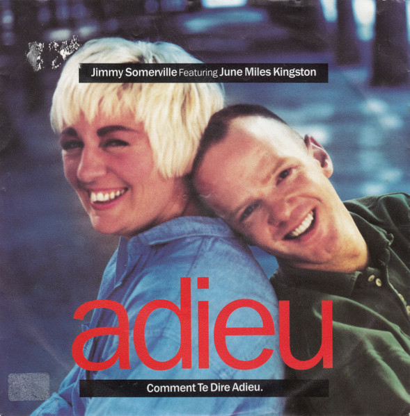 Jimmy Somerville, June Miles-Kingston - Comment Te Dire Adieu tweedehands 7 inch LP bij Run4Records