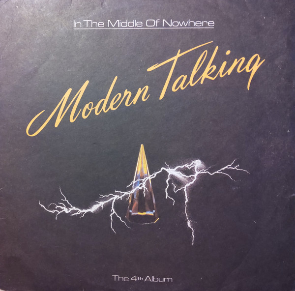 Modern Talking - In The Middle Of Nowhere - The 4th Album tweedehands pop LP bij Run4Records