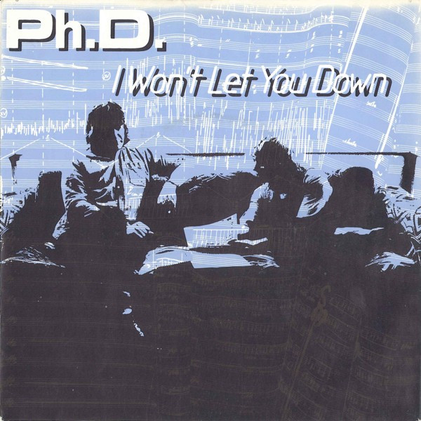 Ph.D. - I Won't Let You Down tweedehands 7 inch LP bij Run4Records