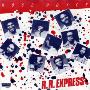 Rose Royce – R.R. Express