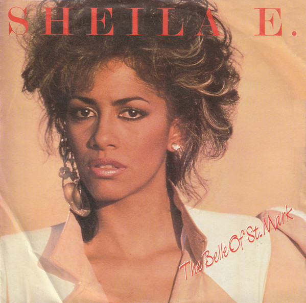 Sheila E. - The Belle Of St. Mark tweedehands 7 inch LP bij Run4Records