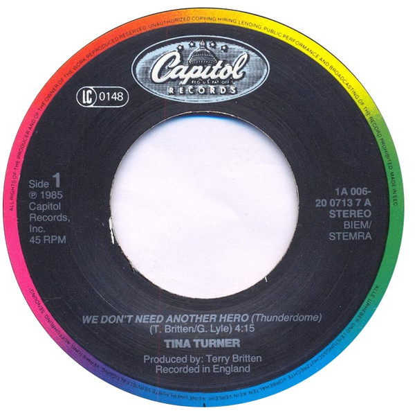 Tina Turner - We Don't Need Another Hero (Thunderdome) tweedehands 7 inch LP bij Run4Records