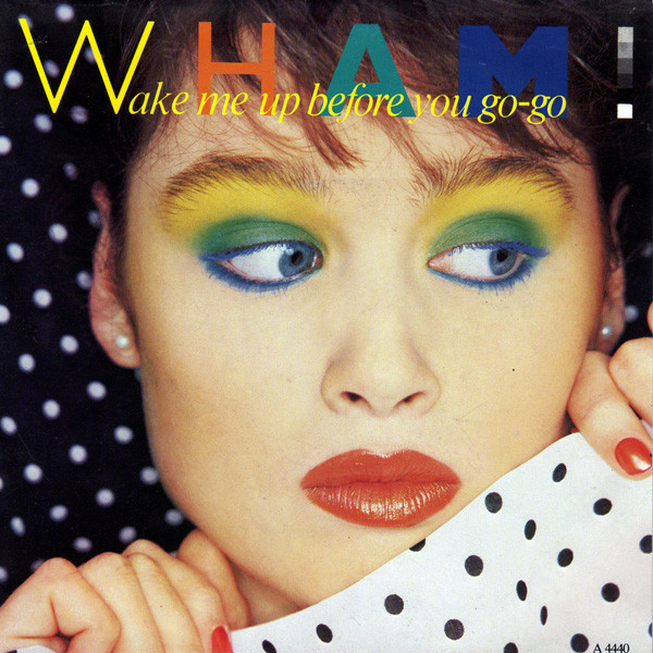 Wham! - Wake Me Up Before You Go-Go tweedehands 7 inch LP bij Run4Records