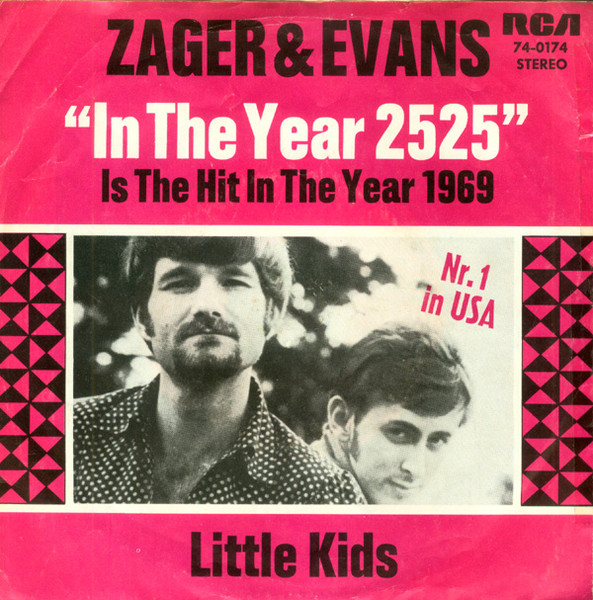 Zager & Evans - In The Year 2525 tweedehands 7 inch LP bij Run4Records
