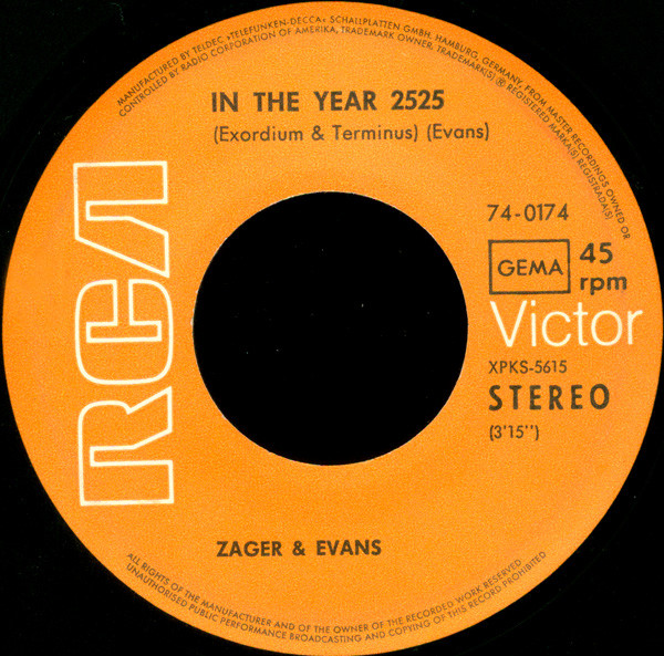 Zager & Evans - In The Year 2525 tweedehands 7 inch LP bij Run4Records