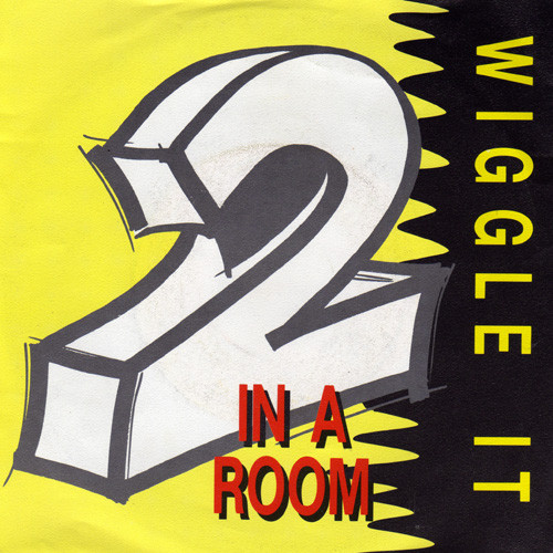 2 In A Room - Wiggle It tweedehands 7 inch LP bij Run4Records