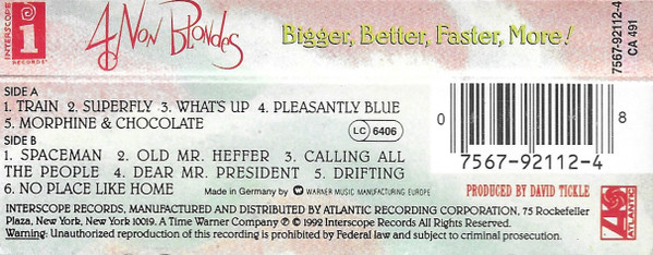 4 Non Blondes - Bigger, Better, Faster, More! tweedehands cassette LP bij Run4Records