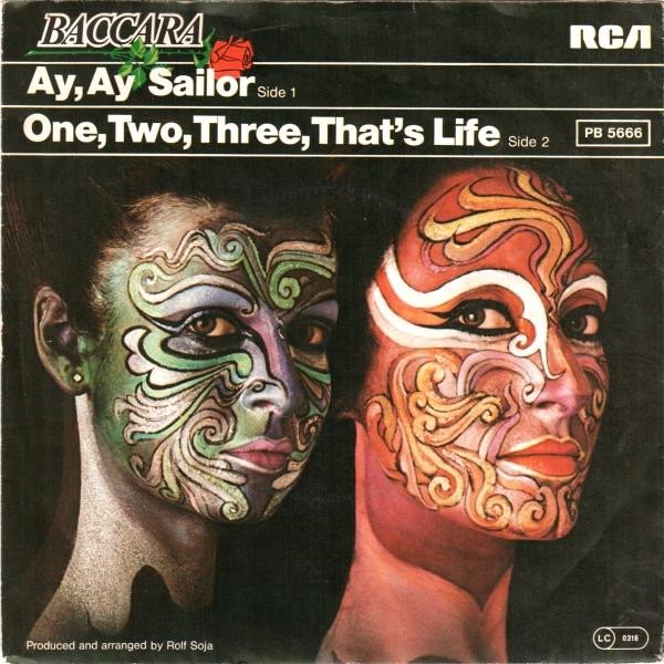 Baccara - Ay, Ay Sailor / One, Two, Three, That's Life tweedehands 7 inch LP bij Run4Records