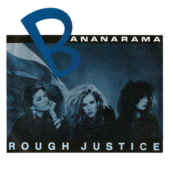 Bananarama - Rough Justice tweedehands 7 inch LP bij Run4Records