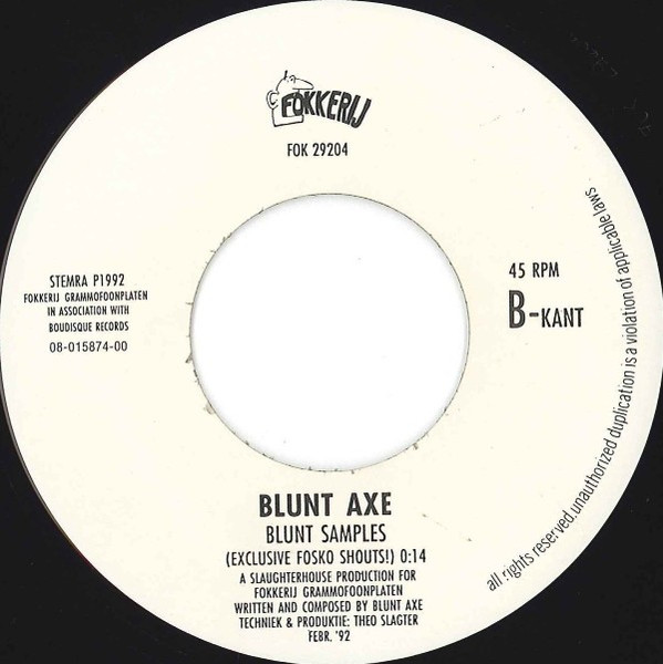 Blunt Axe - Ben D'r Helemaal Klaar Voor! tweedehands 7 inch LP bij Run4Records