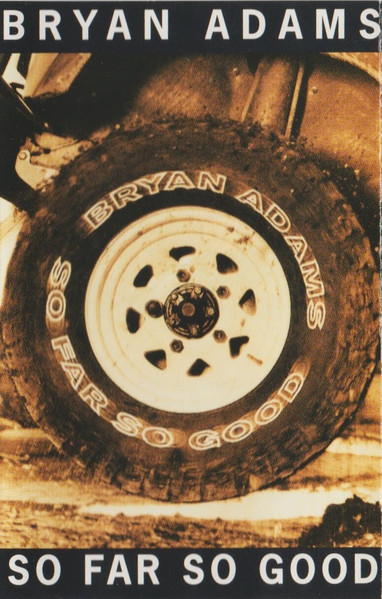 Bryan Adams - So Far So Good tweedehands cassette LP bij Run4Records
