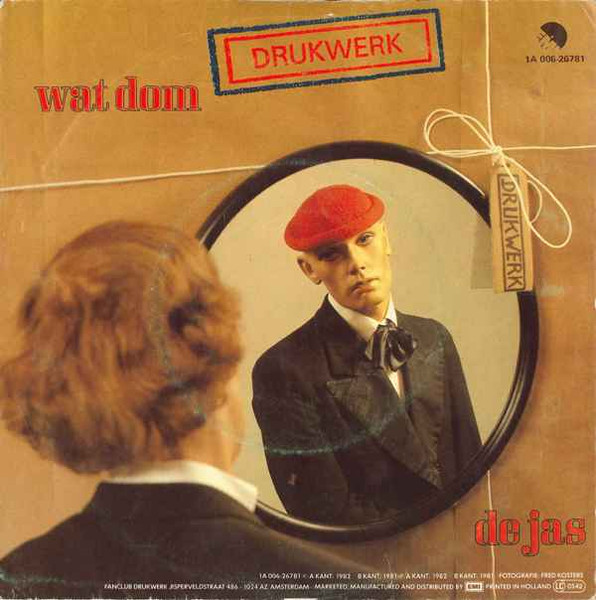 Drukwerk - Wat Dom / De Jas tweedehands 7 inch LP bij Run4Records