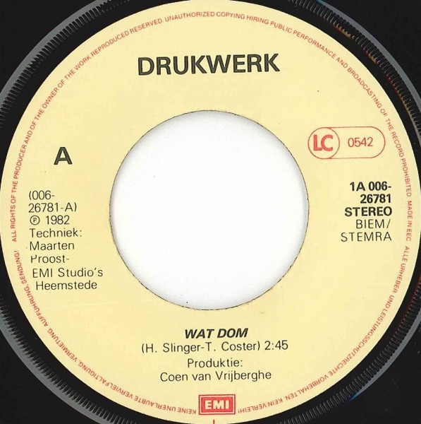 Drukwerk - Wat Dom / De Jas tweedehands 7 inch LP bij Run4Records