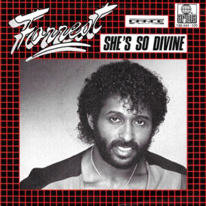 Forrest – She’s So Divine