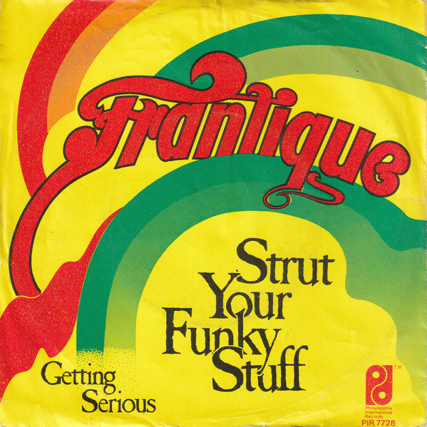 Frantique - Strut Your Funky Stuff tweedehands 7 inch LP bij Run4Records