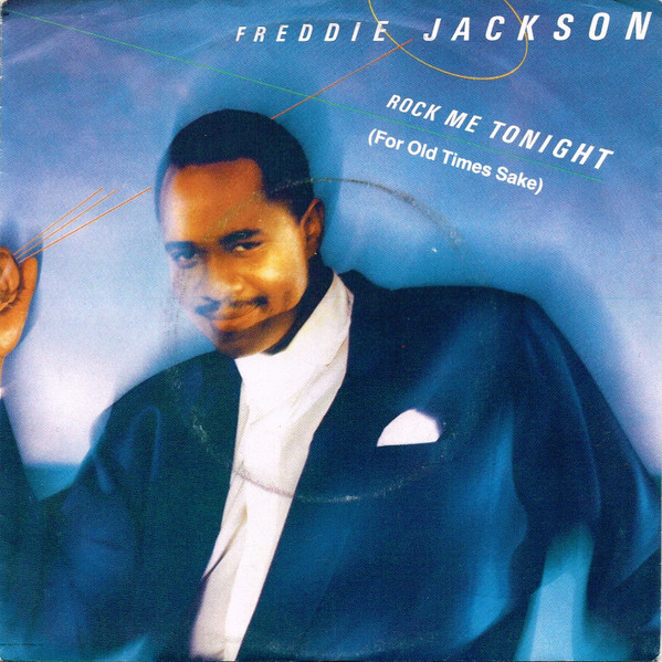Freddie Jackson - Rock Me Tonight (For Old Times Sake) tweedehands 7 inch LP bij Run4Records