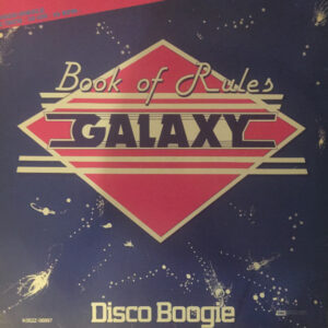 Galaxy – Book Of Rules / Disco Boogie