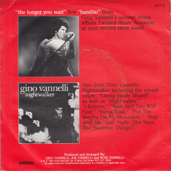 Gino Vannelli - The Longer You Wait tweedehands 7 inch LP bij Run4Records