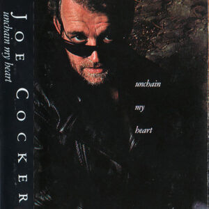 Joe Cocker – Unchain My Heart