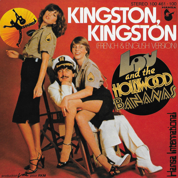 Lou & The Hollywood Bananas - Kingston, Kingston (French & English Version) tweedehands 7 inch LP bij Run4Records