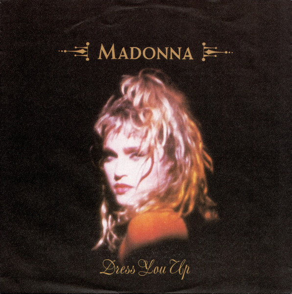 Madonna - Dress You Up tweedehands 7 inch LP bij Run4Records