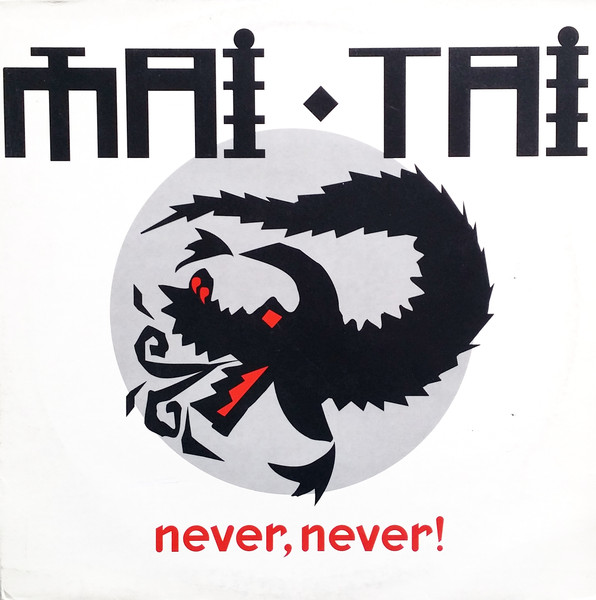 Mai Tai - Never, Never! tweedehands house LP bij Run4Records