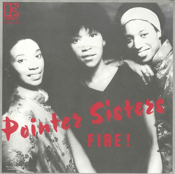 Pointer Sisters - Fire tweedehands 7 inch LP bij Run4Records
