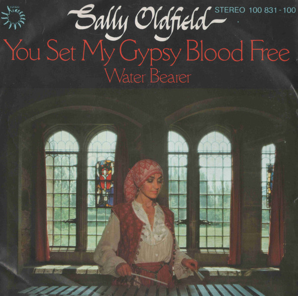 Sally Oldfield - You Set My Gypsy Blood Free tweedehands 7 inch LP bij Run4Records