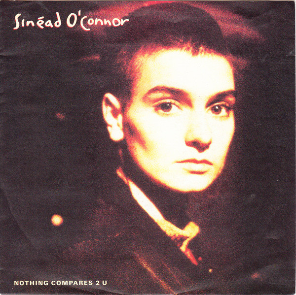 Sinéad O'Connor - Nothing Compares 2 U tweedehands 7 inch LP bij Run4Records