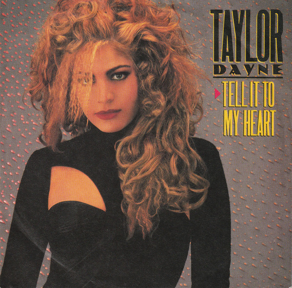 Taylor Dayne - Tell It To My Heart tweedehands 7 inch LP bij Run4Records